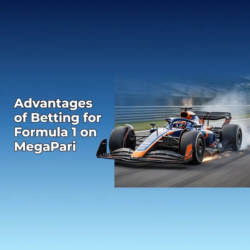 Infographic listing MegaPari F1 betting benefits: wide markets, live odds, mobile app, INR payments, bonuses, stats, single wallet