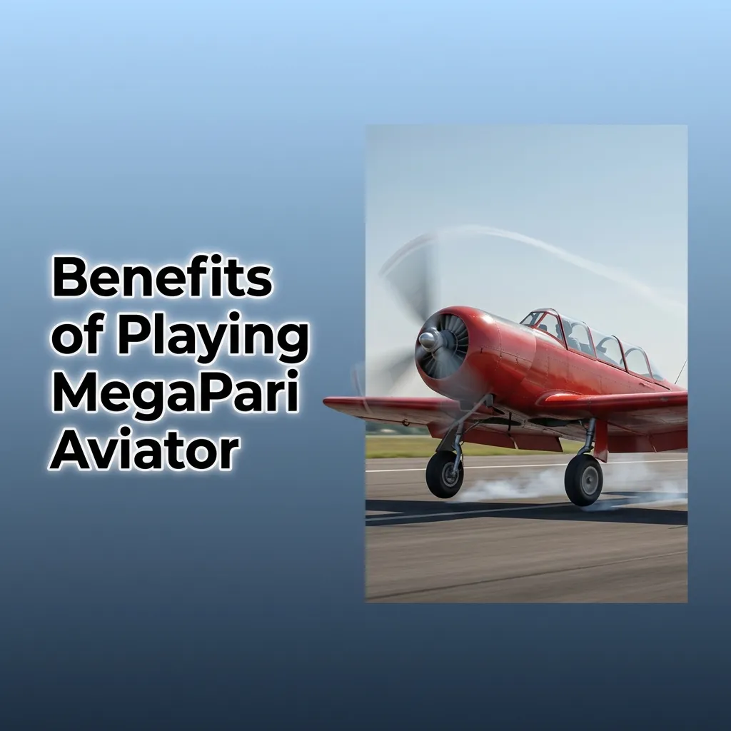 Infographic listing MegaPari Aviator benefits: fast crash rounds, flexible bets, mobile app, demo mode, varied payments, clear stats